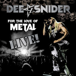 DEE SNIDER - FOR THE LOVE OF METAL LIVE - CD+DVD+BRD