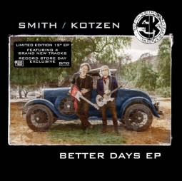 SMITH / KOTZEN - BETTER DAYS EP - LP