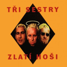 TRI SESTRY - ZLATI HOSI - CD