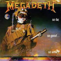 MEGADETH - SO FAR,SO GOOD...SO WHAT - CD