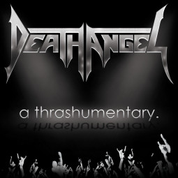 DEATH ANGEL - A TRASHUMENTARY - CD/DVD