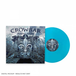 CROWBAR - ZERO AND BELOW LIGHT BLUE LTD. - LP