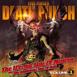 FIVE FINGER DEATH PUNCH - THE WRONG SIDE OF HEAVEN (VOLUME 1)  - 2LP