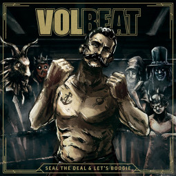 VOLBEAT - SEAL THE DEAL & LET'S BOOGIE - CD