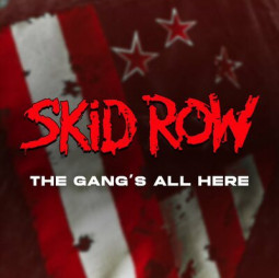 SKID ROW - The Gang's All Here - LP (Splatter)