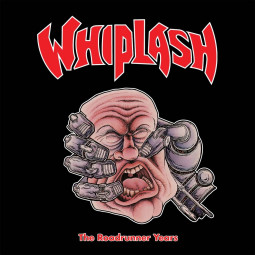 WHIPLASH - THE ROADRUNNER YEARS - CD
