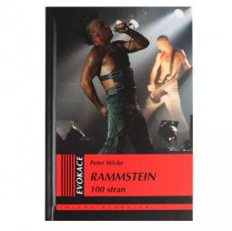Wicke Peter - Rammstein - 100 stran - Kniha