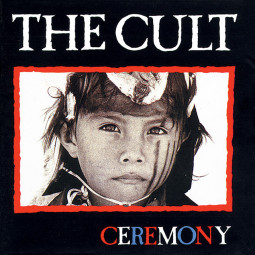 THE CULT - CEREMONY - CD