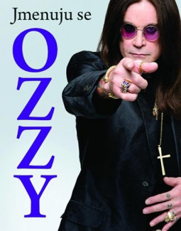 Ozzy Osbourne - Jmenuju se Ozzy - Kniha