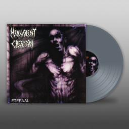MALEVOLENT CREATION - ETERNAL (GREY VINYL) - LP