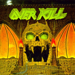 OVERKILL - THE YEARS OF DECAY - LP