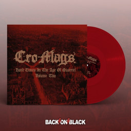 CRO-MAGS - HARD TIMES IN THE AGE OF QUARREL (VOL 2) (RED) - 2LP