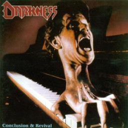 DARKNESS - CONCLUSION AND REVIVAL - CD