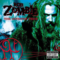 ZOMBIE ROB - THE SINISTER URGE - CD