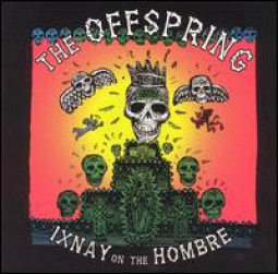 THE OFFSPRING - IXNAY ON THE HOMBRE - CD
