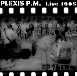 PLEXIS - LIVE 1985 - LP