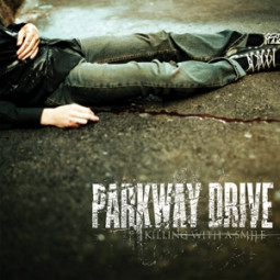 PARKWAY DRIVE - KILLING WITH A SMILE - LP