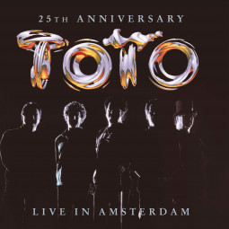TOTO - 25th ANNIVERSARY (LIVE IN AMSTERDAM) - CD