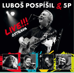 LUBOŠ POSPÍŠIL - LIVE!!! OSTRAVA - CD
