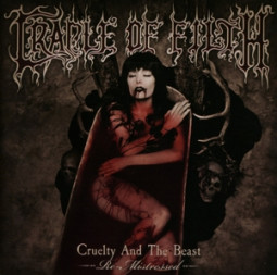 CRADLE OF FILTH - CRUELTY & BEAST (RE-MISTRESSED) - CD