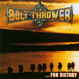 BOLT THROWER - ... FOR VICTORY - CD