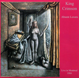 KING CRIMSON - ABSENT LOVERS - 2CD