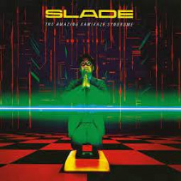 SLADE - THE AMAZING KAMIKAZE SYNDROME - CD