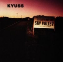 KYUSS - WELCOME TO SKY VALLEY - CD