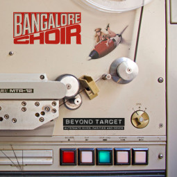 BANGALORE CHOIR - BEYOND TARGET (THE DEMOS) - CD