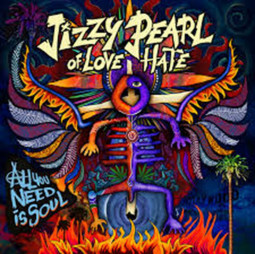 JIZZY PEARL - ALL YOU NEED IS SOUL - CD