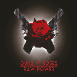 GUNS N' ROSES - RAW POWER - 2CD/DVD