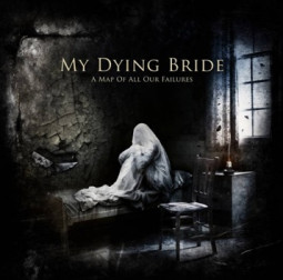 MY DYING BRIDE - A MAP OF ALL OUR FAILURES - CD