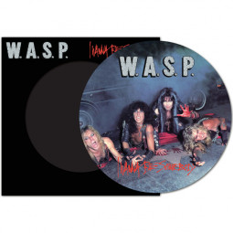 W.A.S.P. - I WANNA BE SOMEBODY (PICTURE DISC) - LP