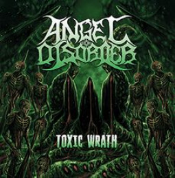 ANGEL DISORDER - TOXIC WRATH - CD