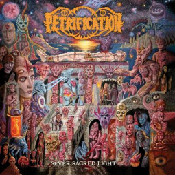 PETRIFICATION - SEVER SACRED LIGHT - CD