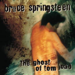 BRUCE SPRINGSTEEN - THE GHOST OF TOM JOAD - LP
