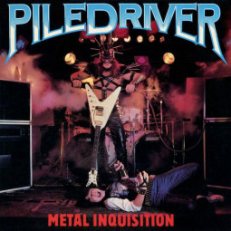 PILEDRIVER - METAL INQUISITION - CD