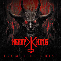 KERRY KING - FROM HELL I RISE - CD