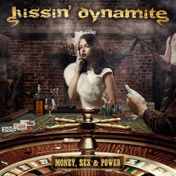 KISSIN DYNAMITE - MONEY SEX & POWER - CD