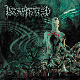 DECAPITATED - NIHILITY - CD
