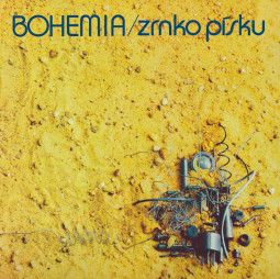 BOHEMIA - ZRNKO PÍSKU - LP