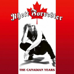 RHETT FORRESTER - THE CANADIAN YEARS - CD