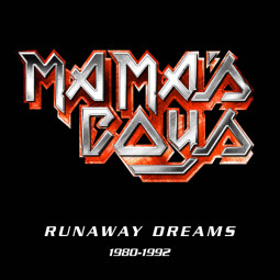 MAMA'S BOYS - RUNAWAY DREAMS (1980-1992) - 5CD