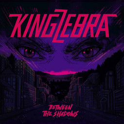 KING ZEBRA - BETWEEN THE SHADOWS - CD