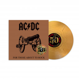 AC/DC - FOR THOSE ABOUT TO ROCK (GOLD METALLIC) - LP