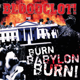 BLOODCLOT - BURN BABYLON BURN - CD