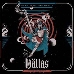 HÄLLAS - THE HÄLLAS SAGA (LIVE AT CIRKUS) - CD