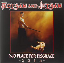 FLOTSAM & JETSAM - NO PLACE FOR DISGRA