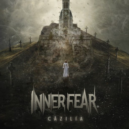 INNER FEAR - CAZILIA - CD