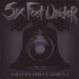 SIX FEET UNDER - GRAVEYARD CLASSICS 2 - CD